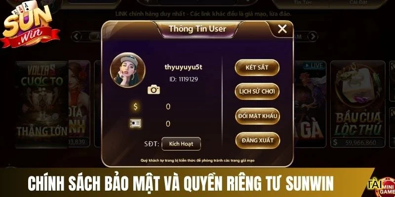 Chính sách bảo mật và quyền riêng tư Sunwin